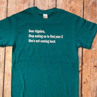 Dear Algebra Vinyl Design Shirt