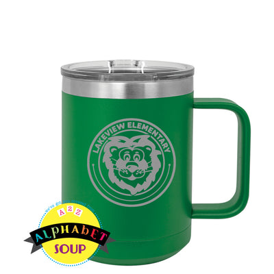 15 oz Stainless coffee mug with etched Lakeview Elementary logo mug color of your choice