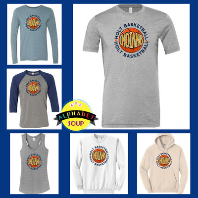 Holt Indians Basketball design on the clothing of your choice listed 