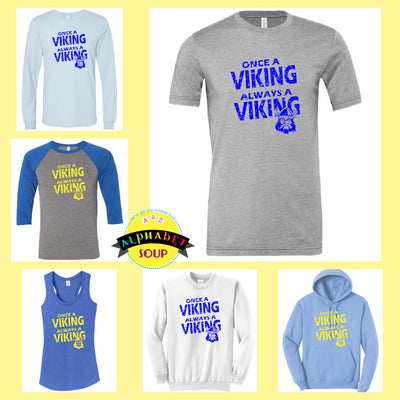 Howell Viking Personalize Team Spirit Wear Vinyl Design - Once a Viking..