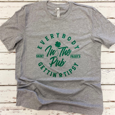 "Everybody in the Pub Getting Tipsy" short sleeved tee