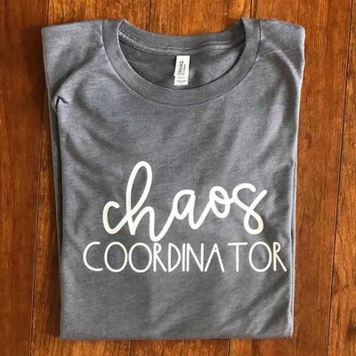 Chaos Coordinator Vinyl Design Shirt