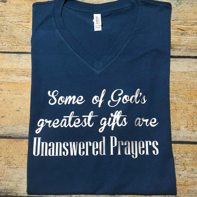 Unanswered Prayers Vinyl Design Shirt
