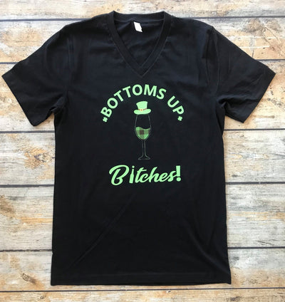 Bottoms Up Bitches Vinyl Design Shirt